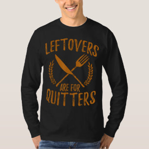 T-shirt Thanksgiving Leftovers Sont Pour Quitters Day Funk