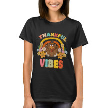 Thanksgiving Thankful Vibes Drôle Idée cadeau de f
