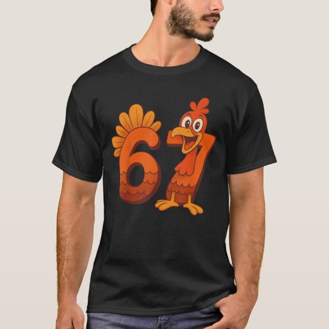 T-shirt Thanksgiving Turkey Six Seven Joke (Devant)