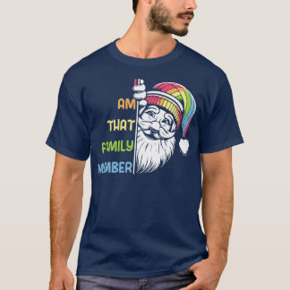 T-shirt That family member Santa Funny Christmas gift