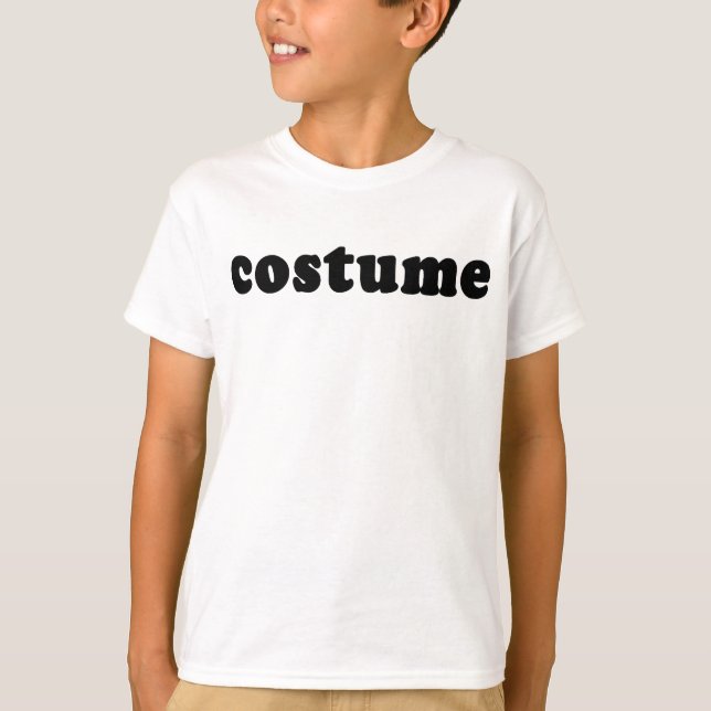T shirt that just says COSTUME (Front)
