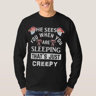 T-shirt That_s Déplaisant Père Noël Il vous voit quand vou