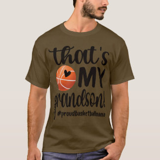 T-shirt Thats My Grandson Basketball Nana Basketball Grand