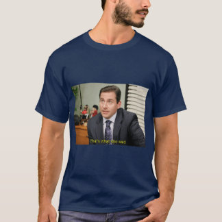 T-shirt Thats what she said Michael Scott