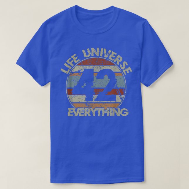 T-shirt The 42 Answer to Life The Universe and Everything  (Design devant)