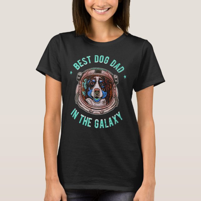 T-shirt The Best Australian Shepherd Dad in the galaxy - A (Devant)