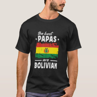 T-shirt The Best Papas are Bolivian Father's Day Bolivia F