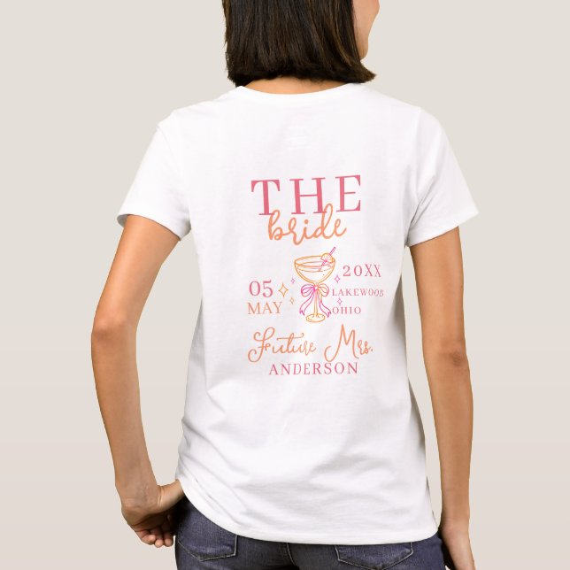 T-shirt THE BRIDE! Coctail Bachelorette Party  (Dos)