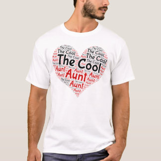 T-shirt The Cool Aunt, Best Aunt Ever Heart Word Cloud.