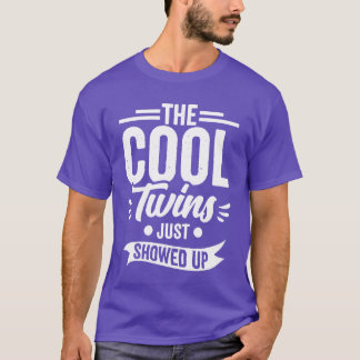 T-shirt The Coolwins Just Showed Upwin Brother Sister frie