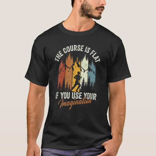 T-shirt The Course Is Flat Use Imagination Cross Country C (Devant)