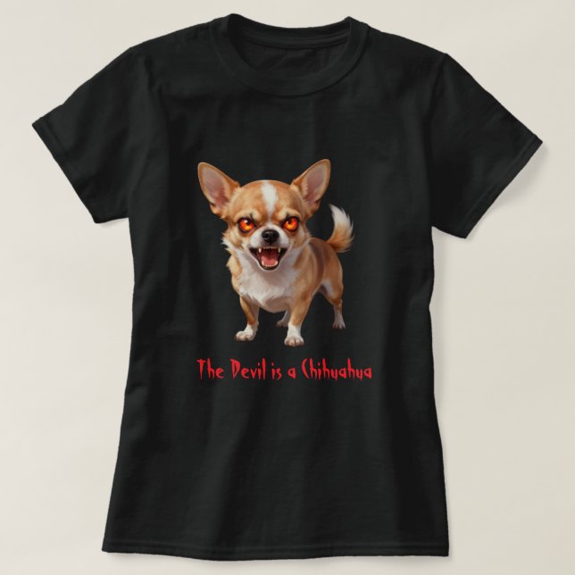 T-shirt The Devil is a Chihuahua - Funny Scary Evil Eyes (Design devant)