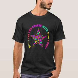 T-shirt The Dot Day 2022 Votre Mark Que Pouvez-Vous Faire 