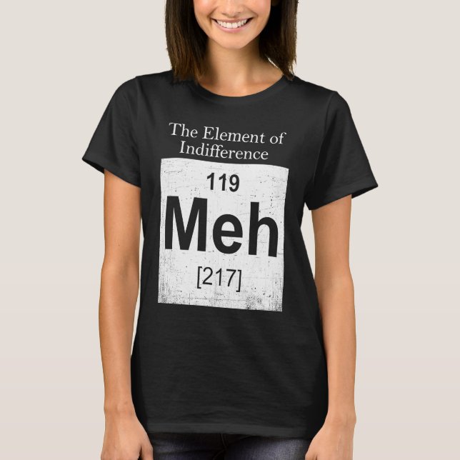 T-shirt The Elements Of Indifference  Science Teacher (Devant)