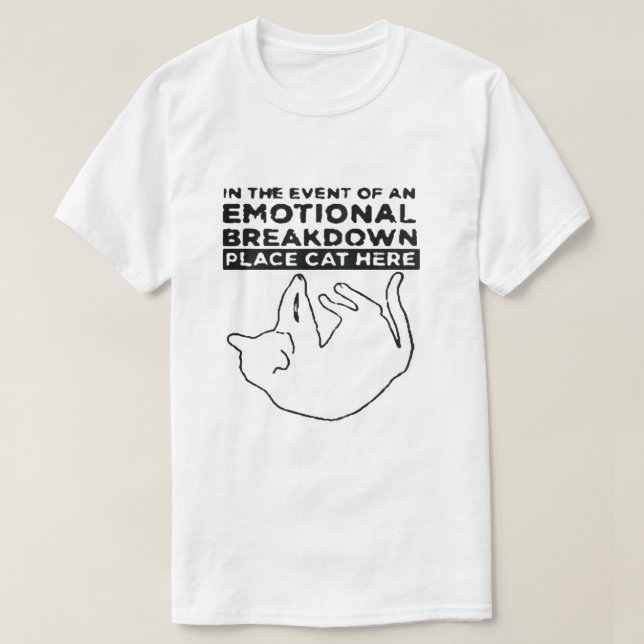 T-shirt The Emotional Breakdown Cat Tee (Design devant)
