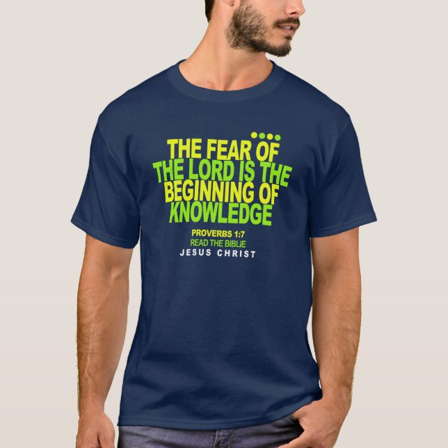 T-shirt the fear of the lord is the beginning (Devant)