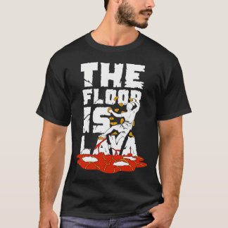 T-shirt The Floor Is Lava Indoor Bouldering Boulderer Gift
