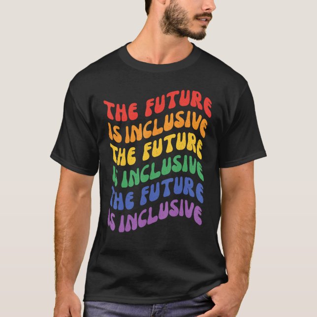 T-shirt The Future Is Inclusive Pride Month LGBT Ally Retr (Devant)