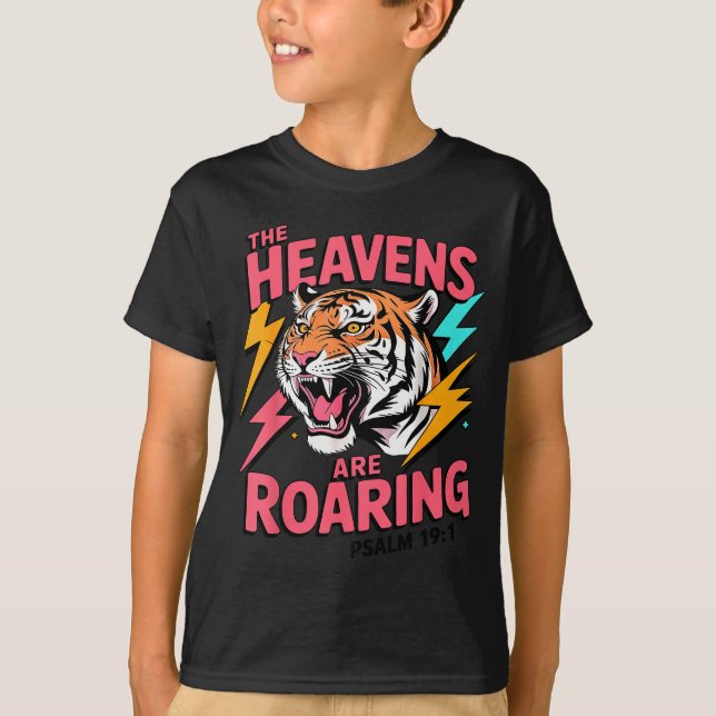 T-shirt The Heavens Are Roaring Psalm 19_1 Tiger Christian (Devant)