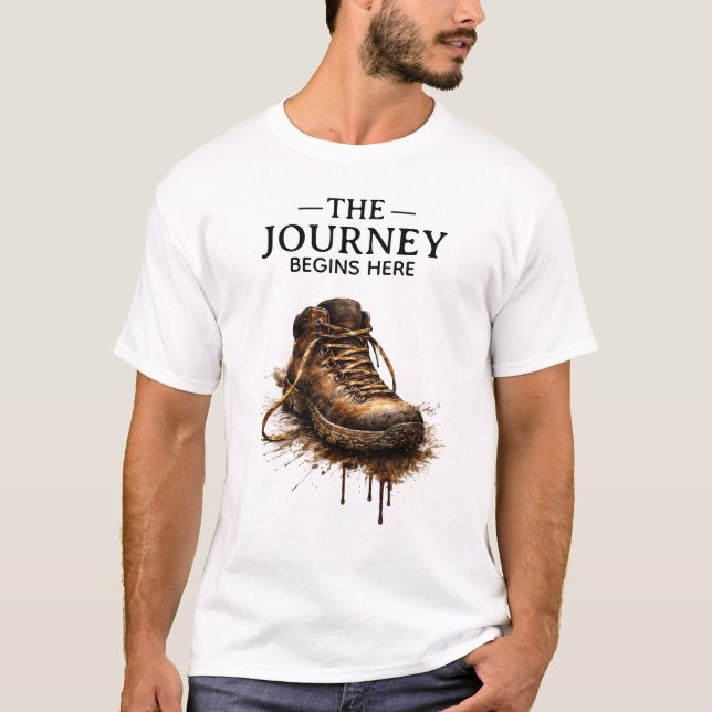 T-shirt "The Journey Begins Here - Rugged Hiking Boot  (Devant)