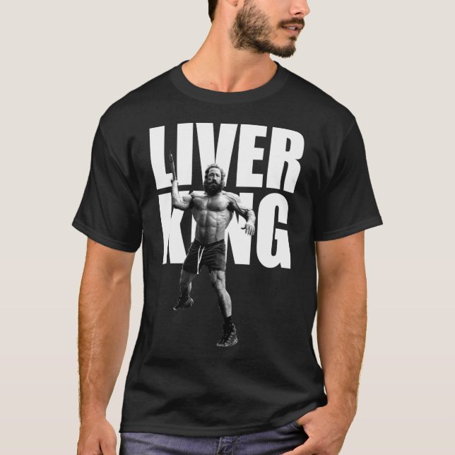 T-shirt The Liver King friend (Devant)