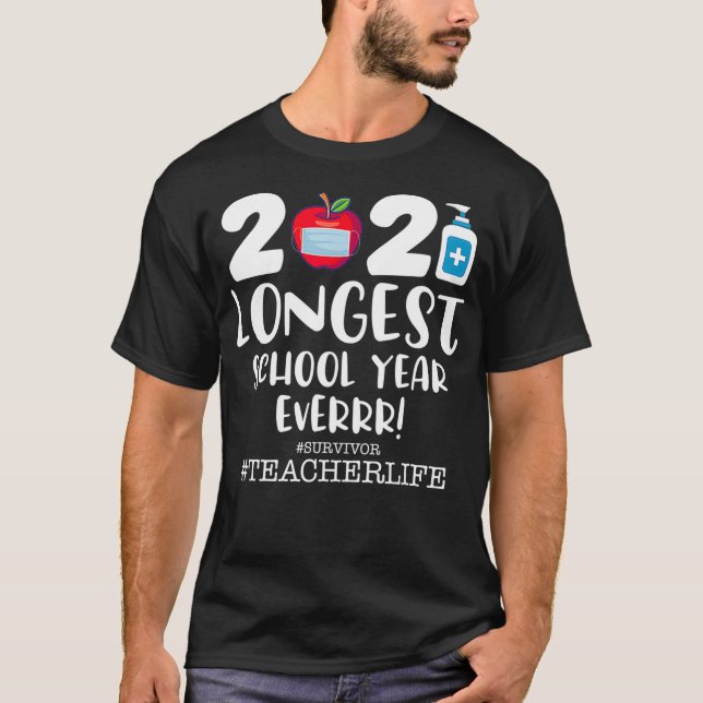 T-shirt The Longest School Year Ever 2021  (Devant)