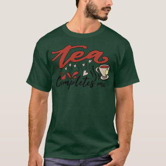 T-shirt Thé me complète 1