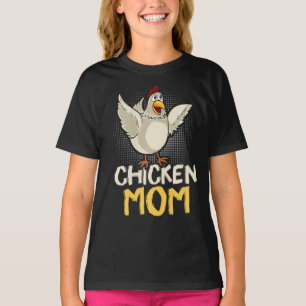 T-shirt The mother of Chickens chicken mom