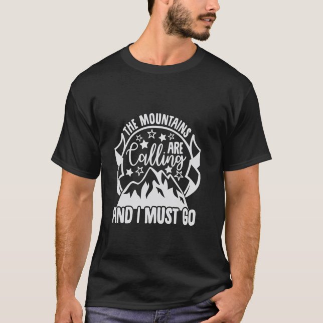 T-shirt The Mountains Are Calling Outdoor Adventure (Devant)