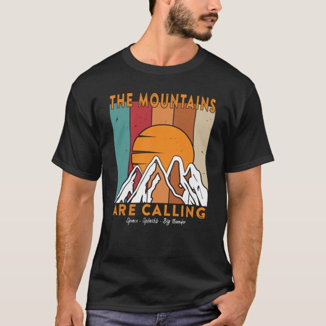 T-shirt The Mountains are Calling Space Splash Big Thunder (Devant)