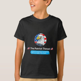 T-shirt The Patriot Thread Living A Completely Different R