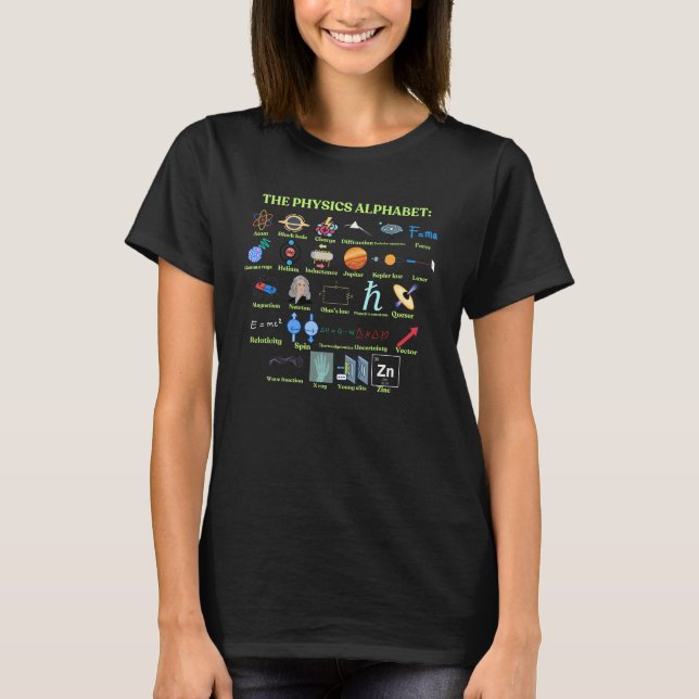 T-shirt The Physics Alphabet, cool science and Physics (Devant)