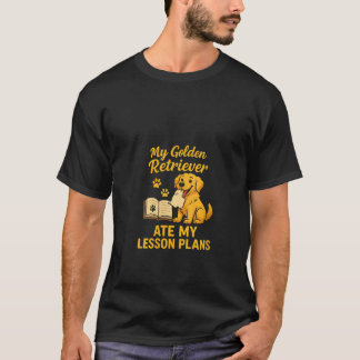 T-shirt Thé pour femmes Mon Golden Retriever A Mangé Mes P