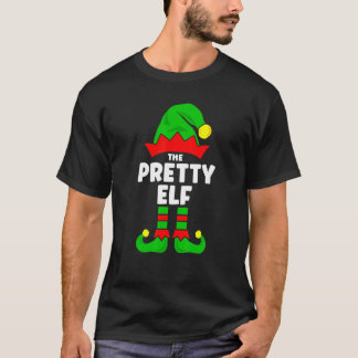 T-shirt The Pretty Elf   Christmas Matching Decorations Fa