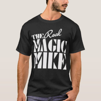 T-shirt The Real Magic Mike - design