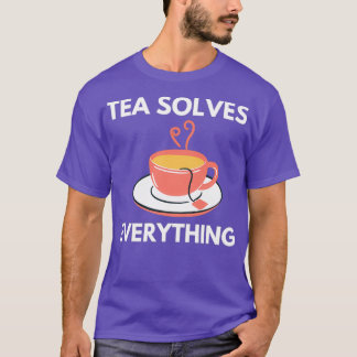 T-shirt Thé Résout tout 55