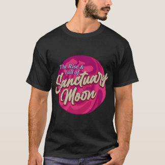 T-shirt The Rise And Fall Of Sanctuary Moon girl