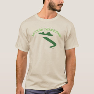 T-shirt The Scenic Route: Embrace the Journey 