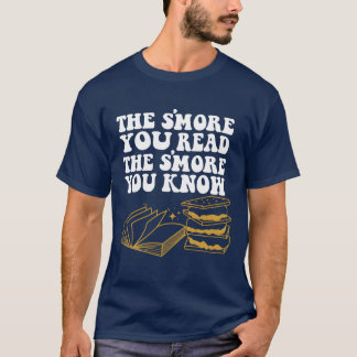 T-shirt The Smore You Read Summer Camp Reading Marshmallow
