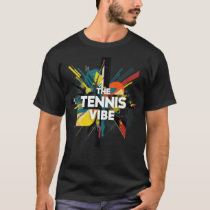 T-Shirt The Tennis Vibe