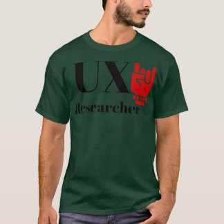 T-shirt The UX Researcher