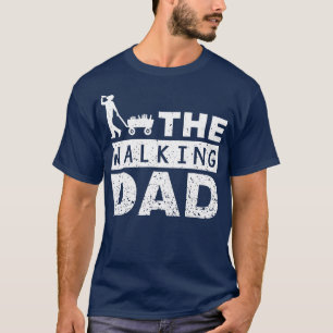 T-shirt The Walking Dad Fathers Day Running Drink Son Chil