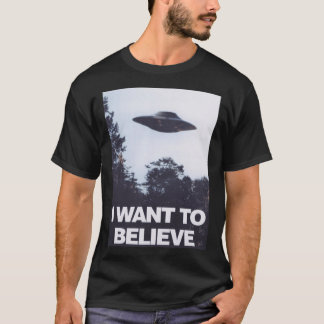 T-shirt The XFiles Je Veux Croire drôle