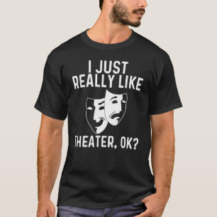 T-shirt Théâtre cool Pour Hommes Femmes Acteur De Drame Co