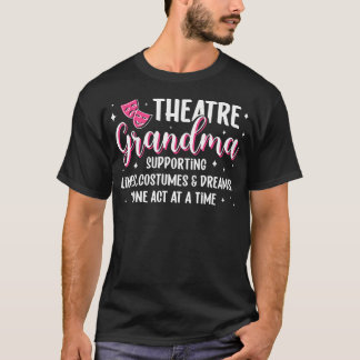 T-shirt Theatre Grandma Definition Theater Actress Grandma