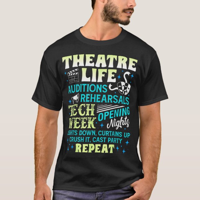 T-shirt Theatre Nerd Actor Funny Musical Theater Geek Thes (Devant)