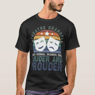 T-shirt Théâtre Papy Théâtre Fort Actrice Papy Théâtre