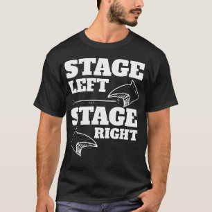 T-shirt Théâtre Stage Gauche Stage Droite Conception de Th