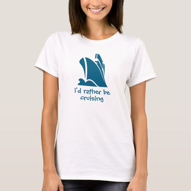 T-shirt Thème Croisières. Chemise pour les amateurs de cro (Devant)