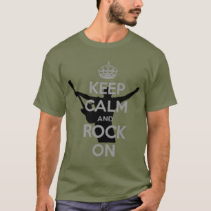 T-shirt Thème Rock n Roll Gardez votre calme et Rock On